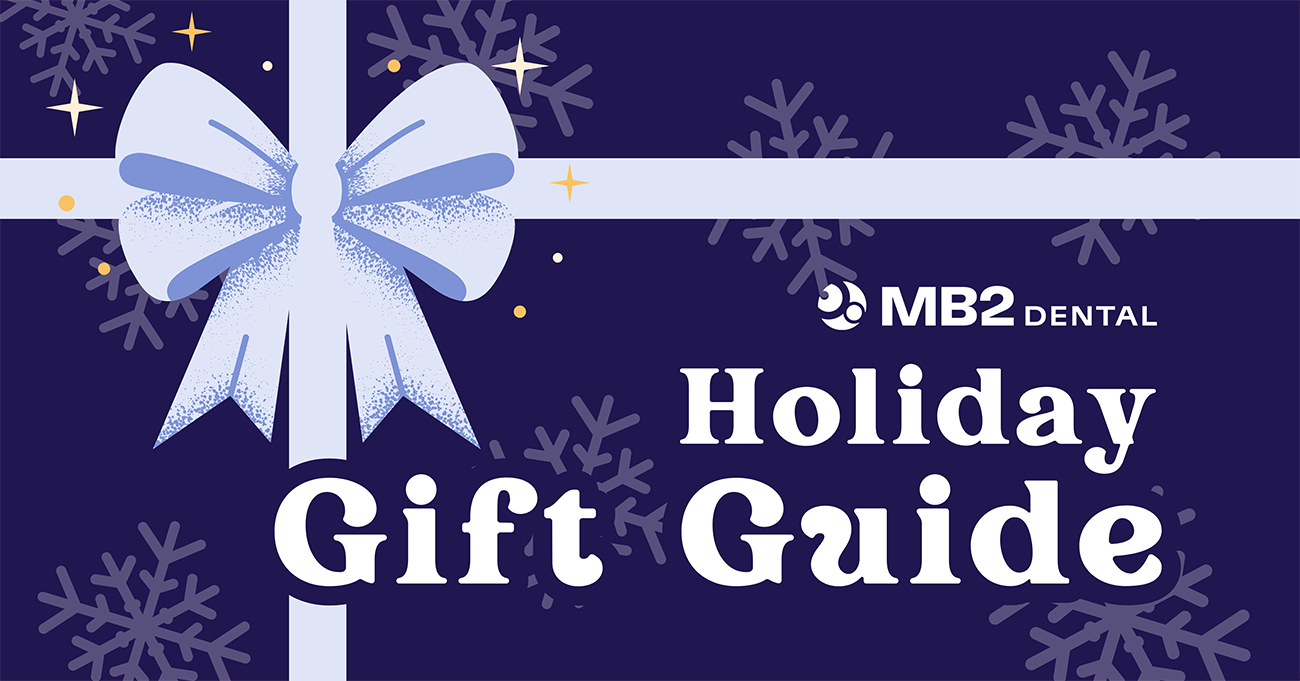 MB2 Dental Holiday Gift Guide: Unwrap the Joy of Giving