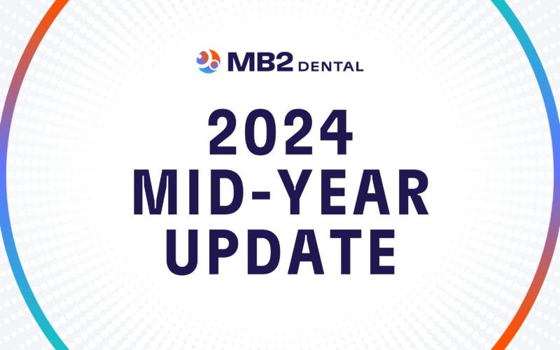 MB2 Dental Marks First-Half 2024 with Continued Growth and Nationwide Expansion
