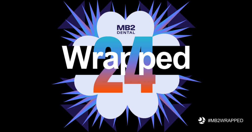 MB2 Dental 2024 Wrapped