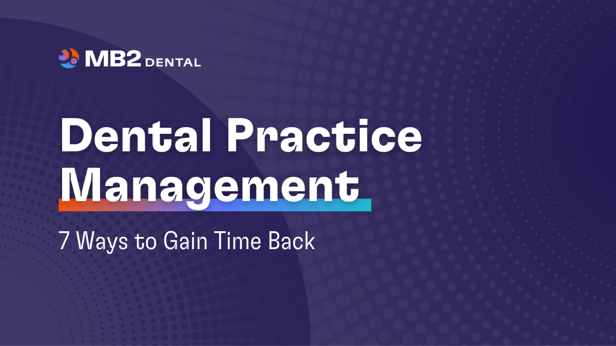 Dental Practice Management